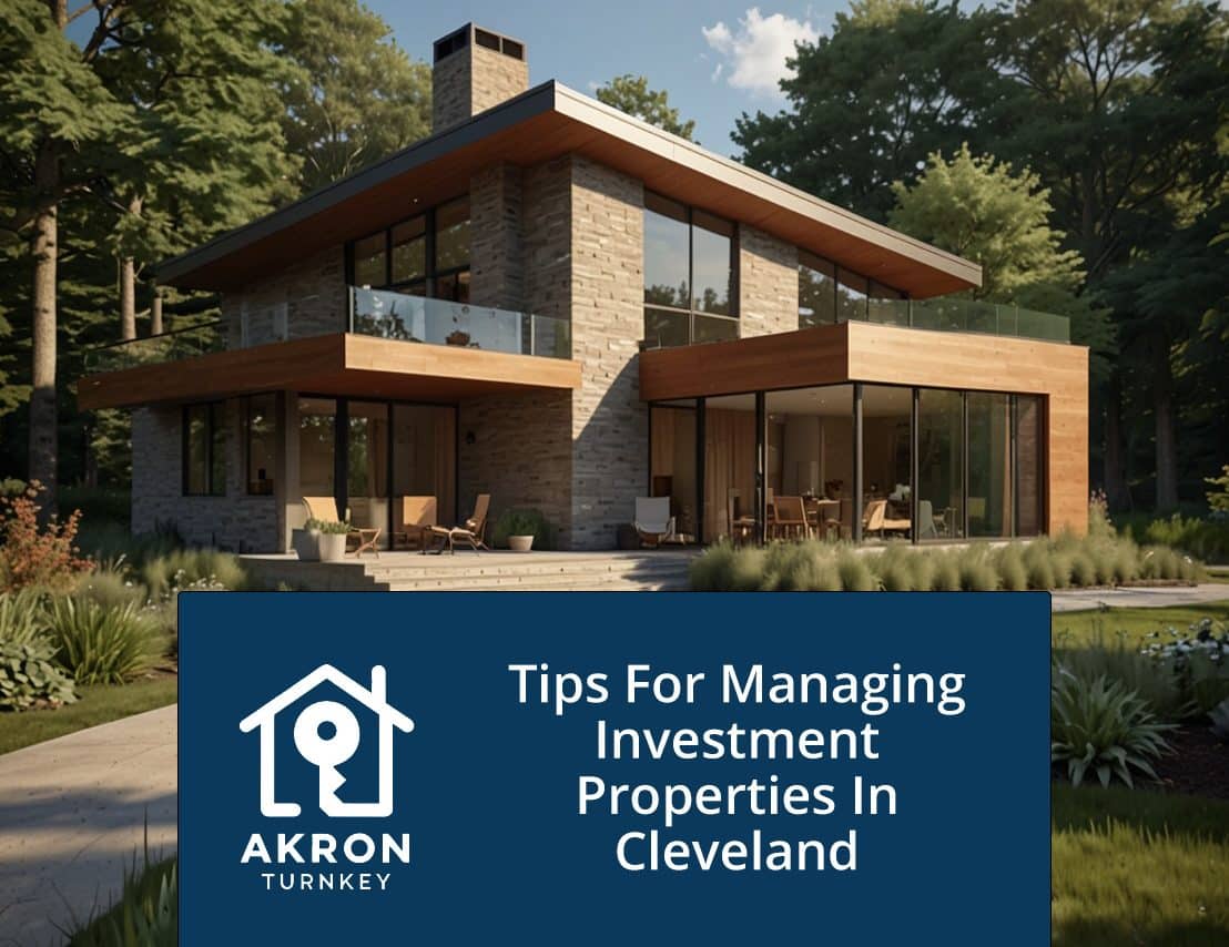 Tips for Managing Investment Properties in Cleveland