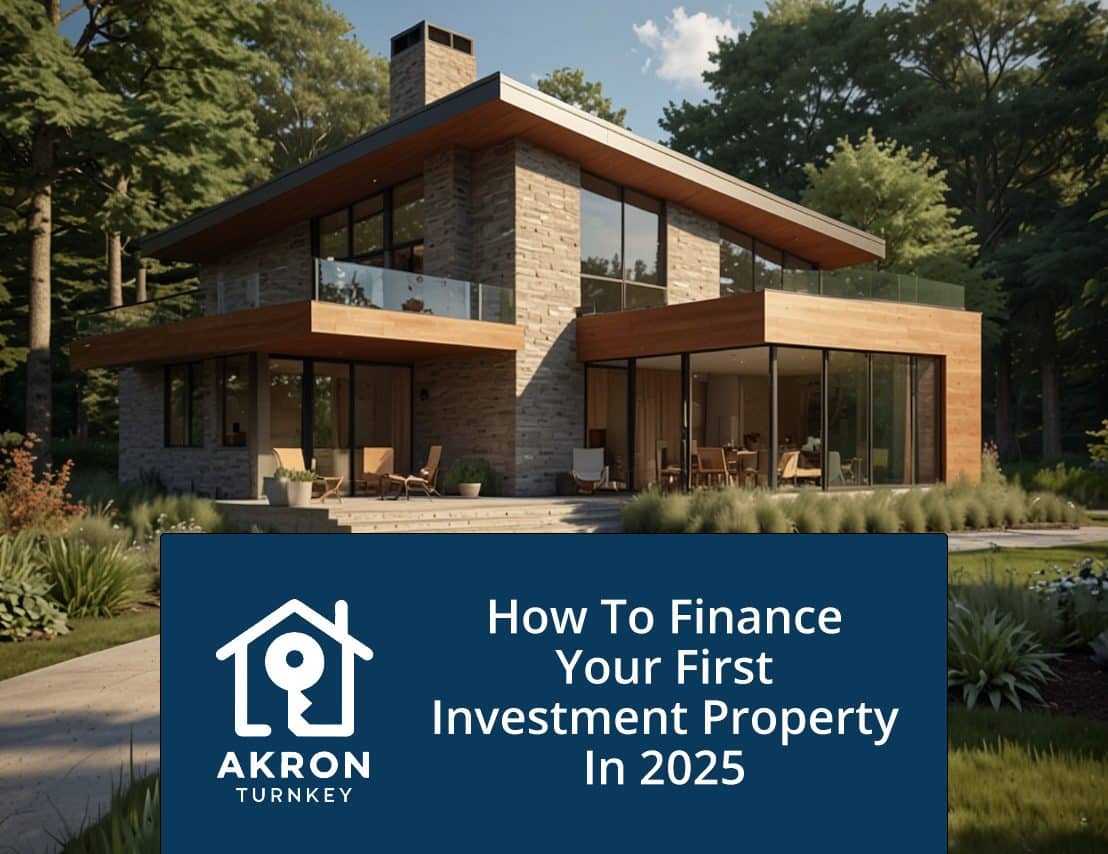 How to Finance Your First Investment Property in 2025